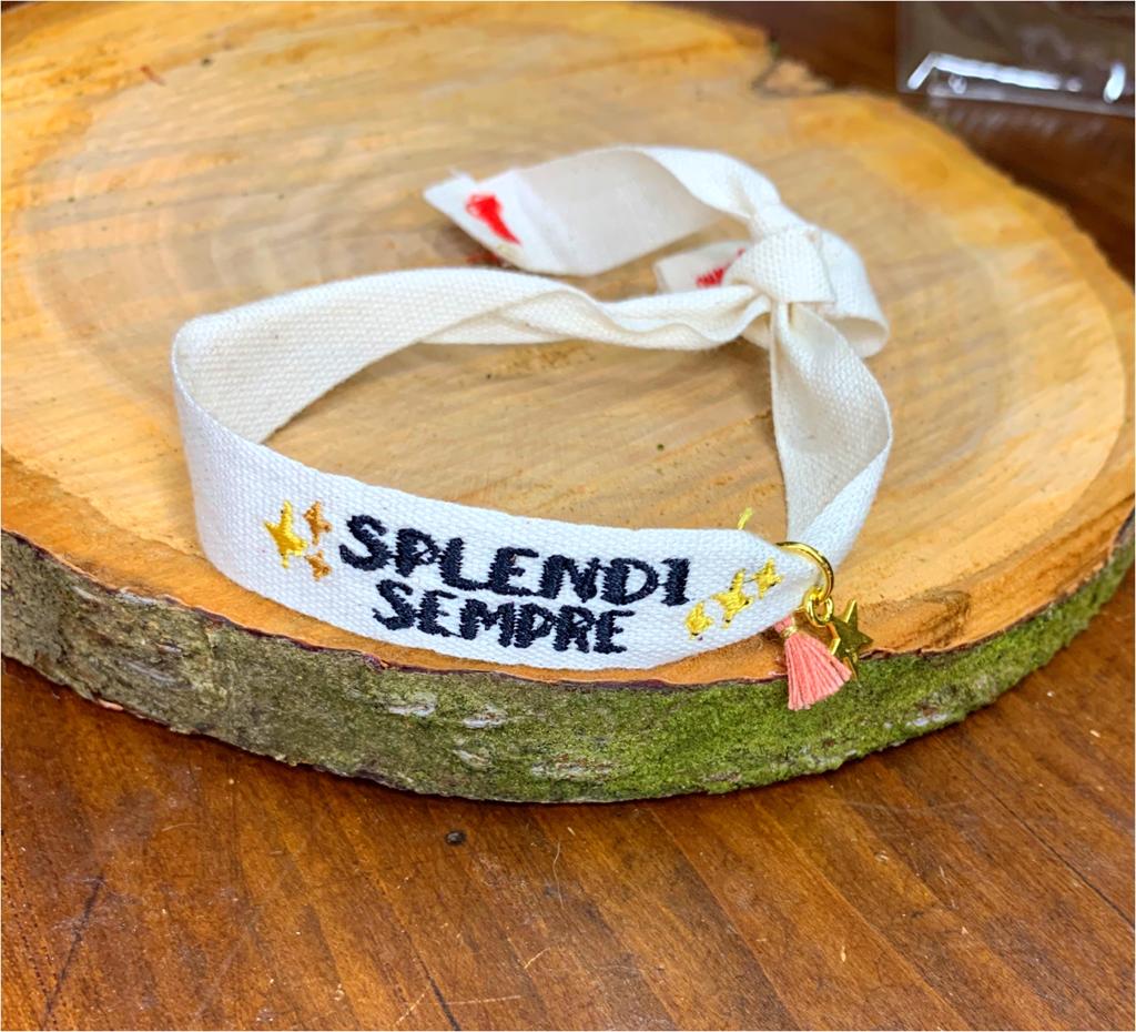 Braccialetto ricamato "splendi sempre"